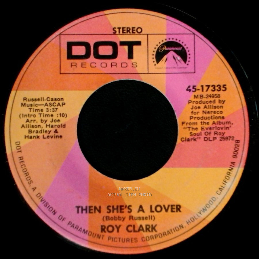 Roy Clark - Say Amen / Then She's A Lover side A