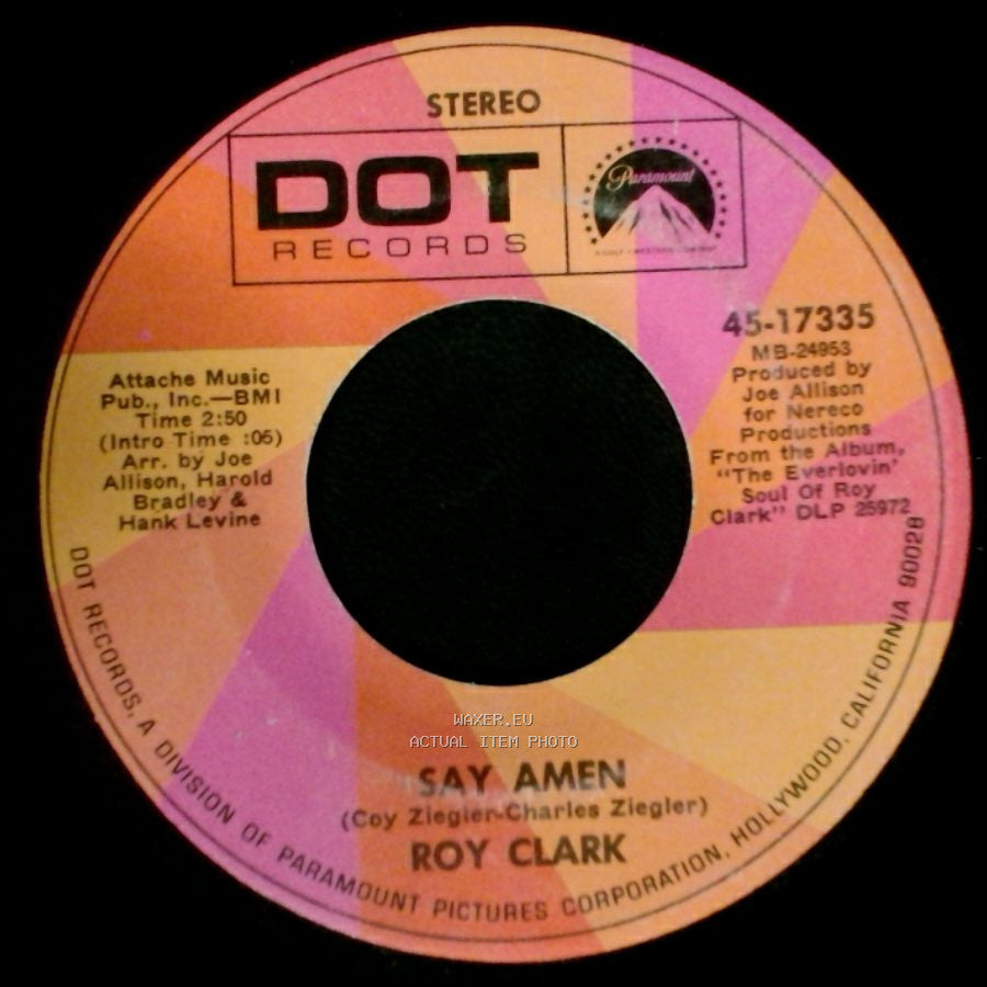 Roy Clark - Say Amen / Then She's A Lover side B