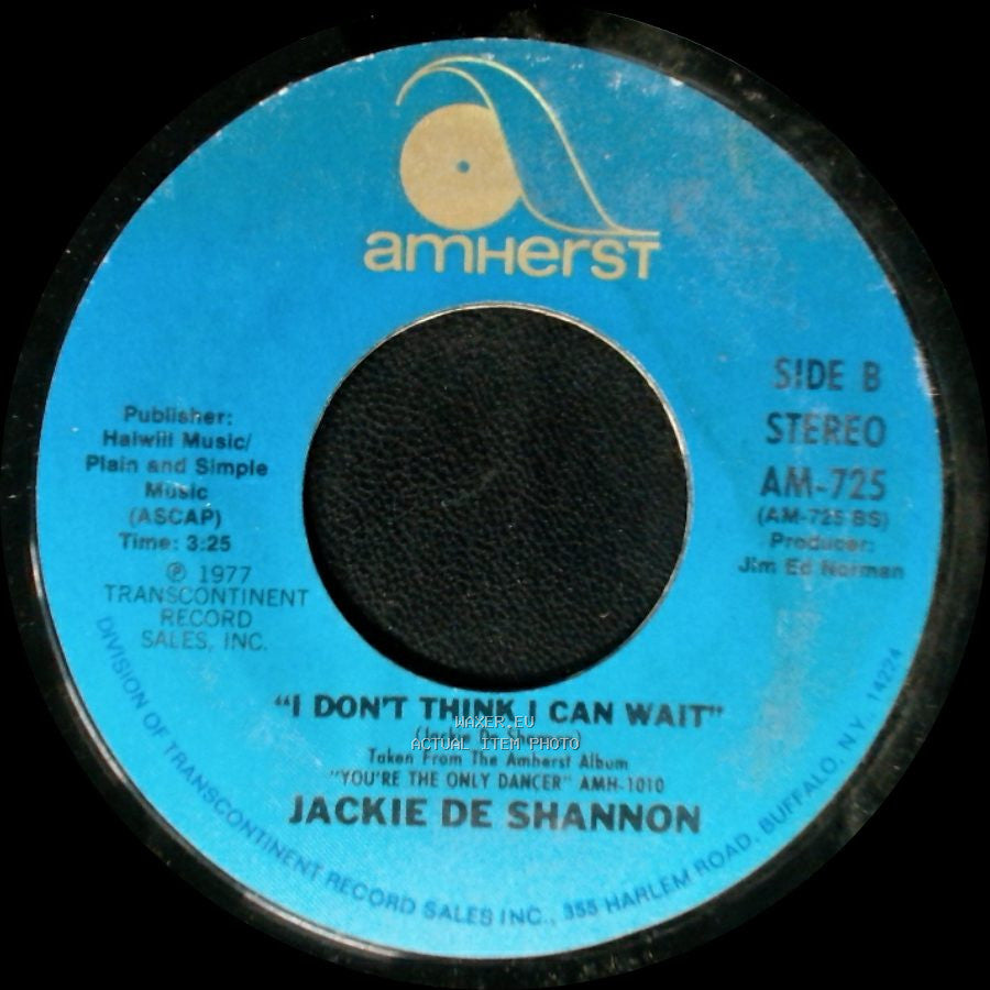 Jackie De Shannon - Don't Let The Flame Burn Out / I Don't Think I Can Wait side B