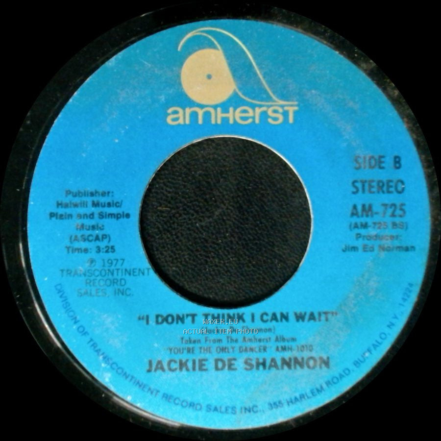 Jackie De Shannon - Don't Let The Flame Burn Out / I Don't Think I Can Wait side B