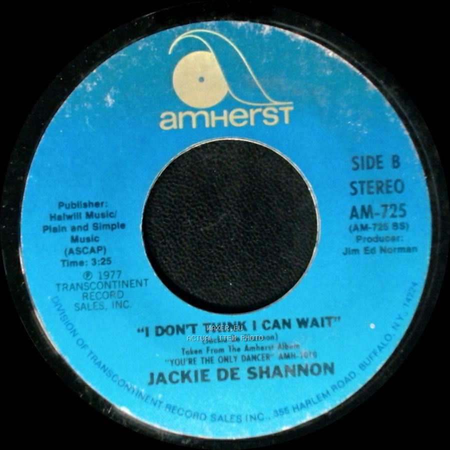 Jackie De Shannon - Don't Let The Flame Burn Out / I Don't Think I Can Wait side B
