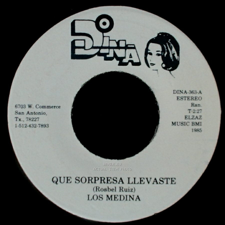 Los Medina - Que Sorpresa Llevaste / El Tirador (Dar) side A