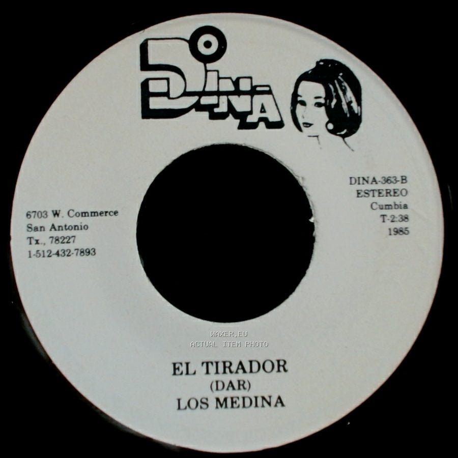 Los Medina - Que Sorpresa Llevaste / El Tirador (Dar) side B