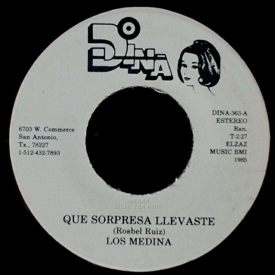 Los Medina - Que Sorpresa Llevaste / El Tirador (Dar) side A