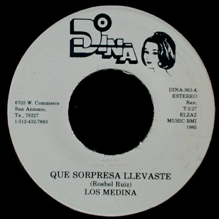 Los Medina - Que Sorpresa Llevaste / El Tirador (Dar) side A
