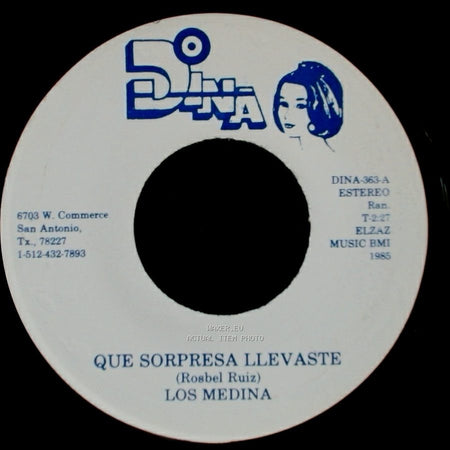 Los Medina - Que Sorpresa Llevaste / El Tirador (Dar) side A