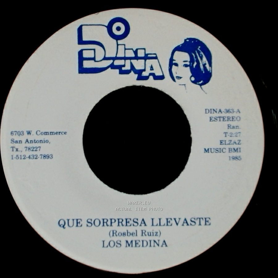 Los Medina - Que Sorpresa Llevaste / El Tirador (Dar) side A