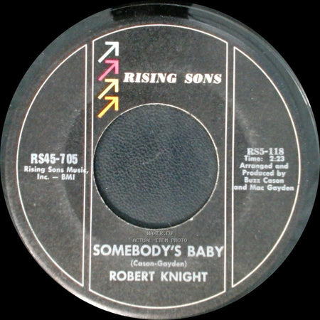 Robert Knight - Everlasting Love / Somebody's Baby side B
