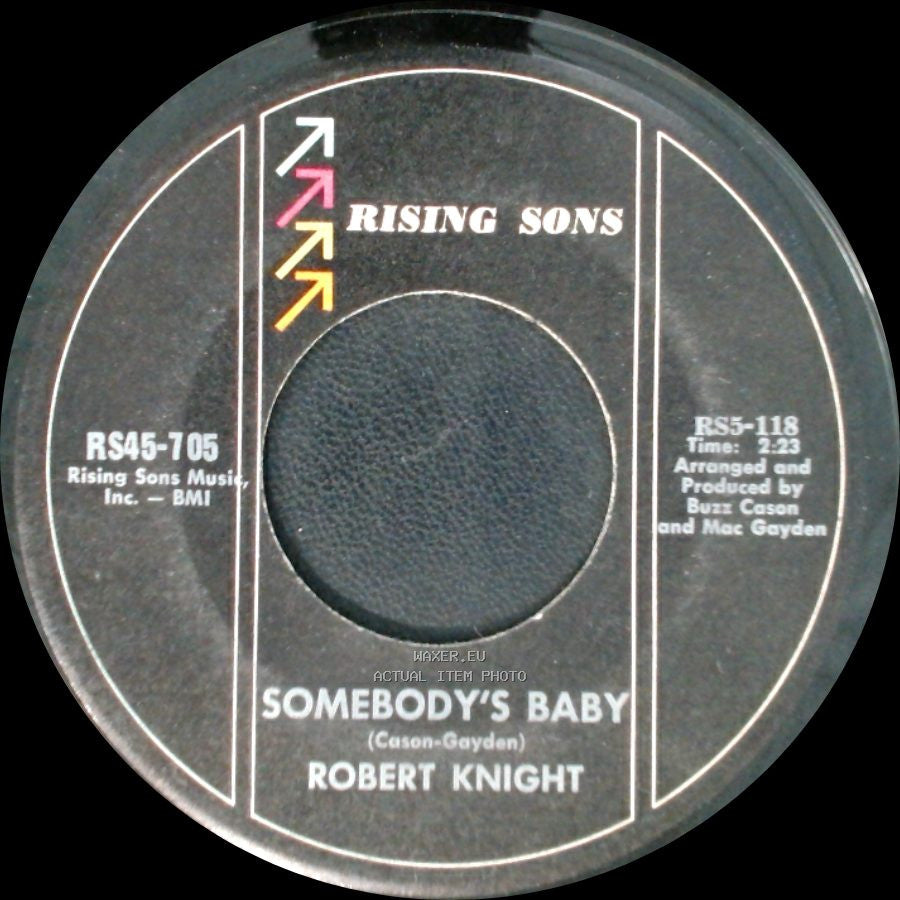 Robert Knight - Everlasting Love / Somebody's Baby side B