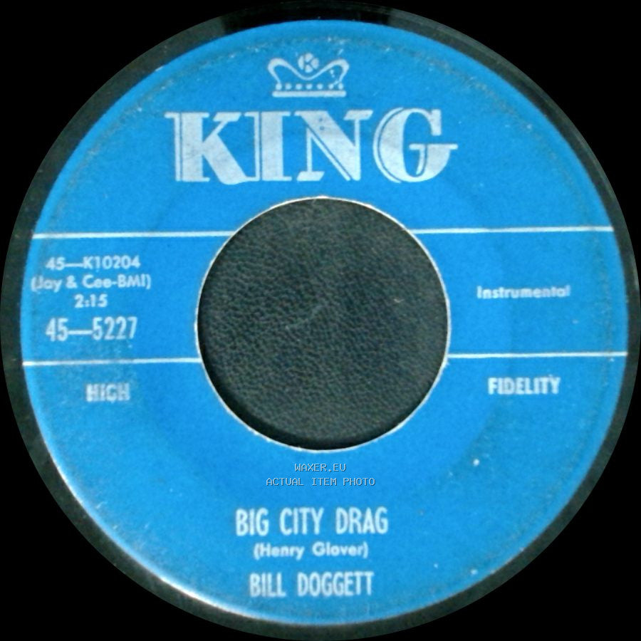 Bill Doggett - After Hours / Big City Drag side B