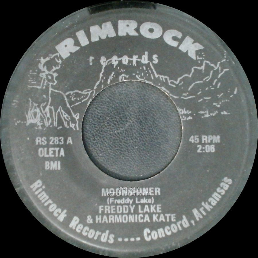 Freddy Lake & Harmonica Kate / Freddy Lake - Moonshiner / Old Floppy side A