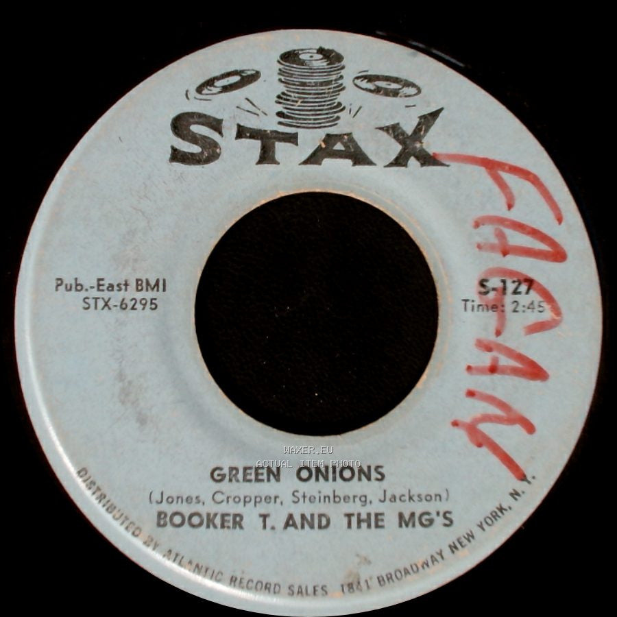 Booker T. And The Mg's - Green Onions / Behave Yourself side A