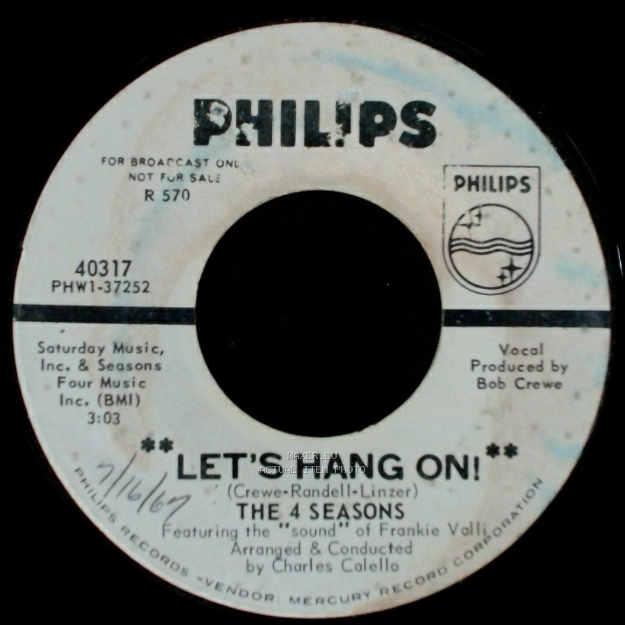 The 4 Seasons - On Broadway Tonight / Let's Hang On! side B