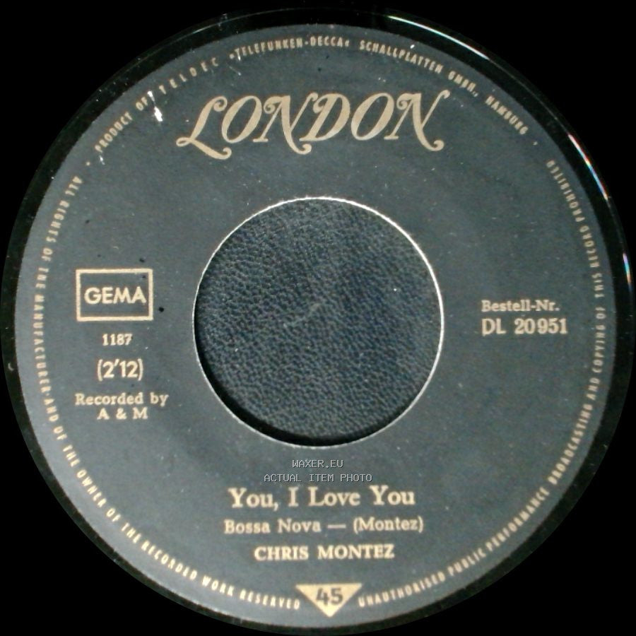 Chris Montez - You, I Love You / The More I See You side A