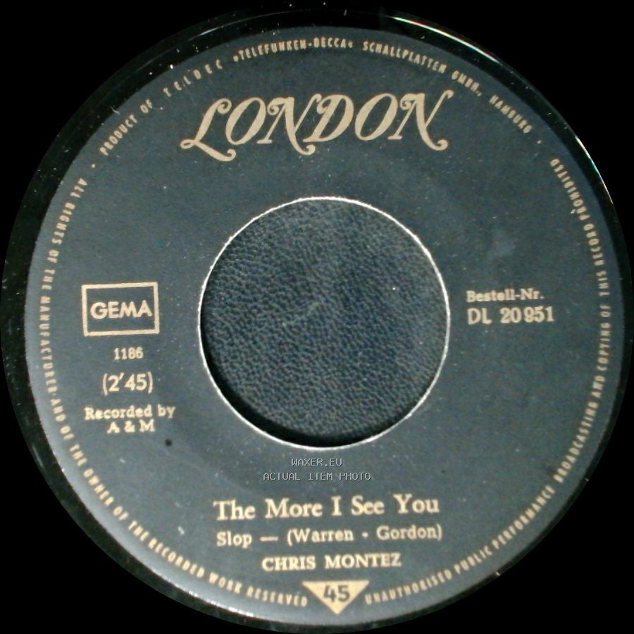 Chris Montez - You, I Love You / The More I See You side B