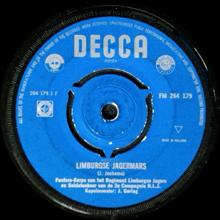 Fanfare-Korps Van Het Regiment Limburgse Jagers En Soldatenkoor Van De 2E Compagnie R.L.J. - Limburgse Jagermars / Groeten Uit Limburg side A