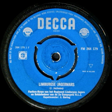 Fanfare-Korps Van Het Regiment Limburgse Jagers En Soldatenkoor Van De 2E Compagnie R.L.J. - Limburgse Jagermars / Groeten Uit Limburg side A