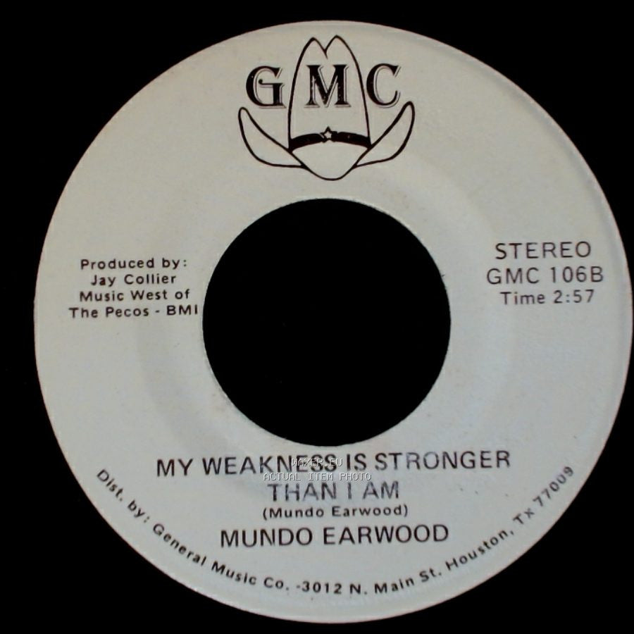 Mundo Earwood - My Heart Is Not My Own / My Weakness Is Stronger Than I Am side A
