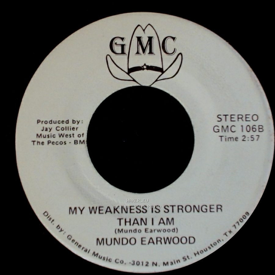 Mundo Earwood - My Heart Is Not My Own / My Weakness Is Stronger Than I Am side A