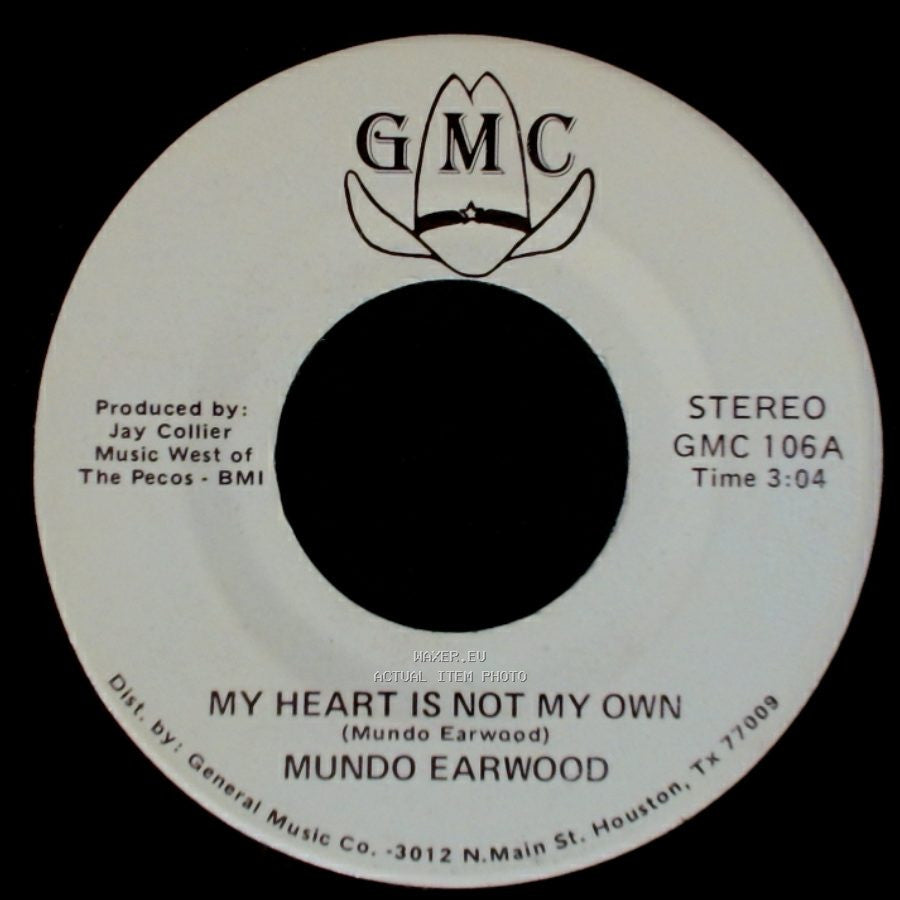 Mundo Earwood - My Heart Is Not My Own / My Weakness Is Stronger Than I Am side B