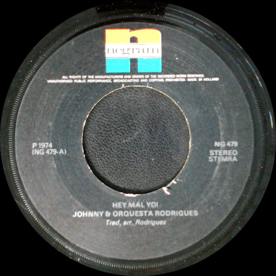 Johnny & Orquesta Rodrigues / Orquesta Rodrigues - Hey Mal Yo! / Johannesburg side A