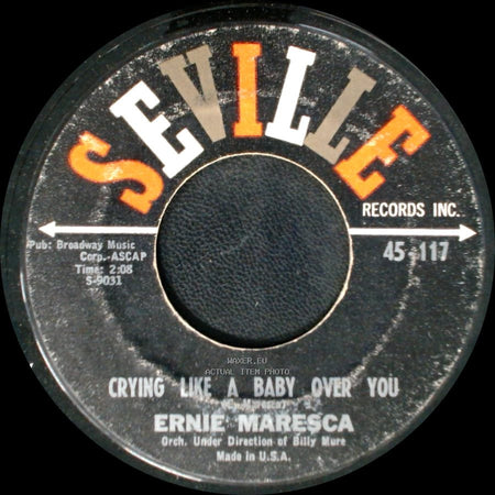 Ernie Maresca - Crying Like A Baby Over You / Shout! Shout! (Knock Yourself Out) side A