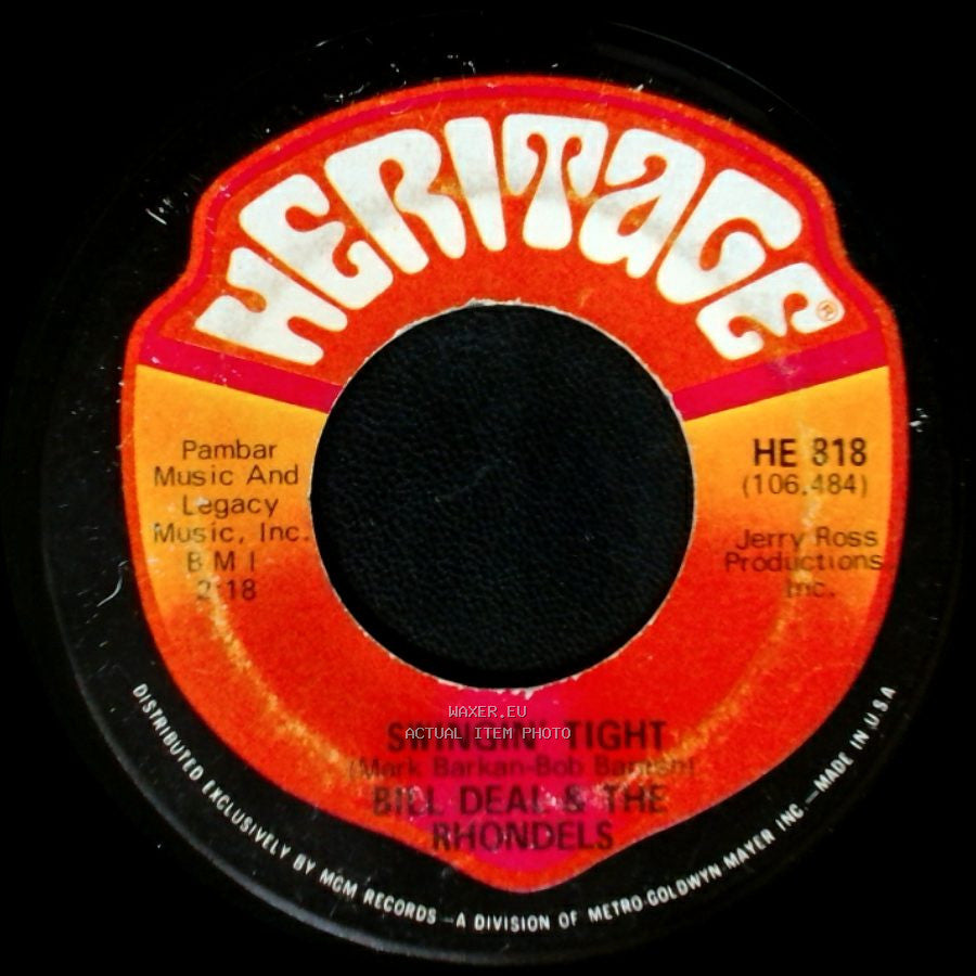 Bill Deal & The Rhondels - Swingin' Tight / Tuck's Theme side A