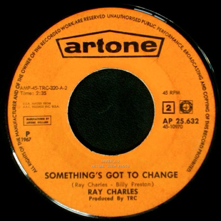 Ray Charles - In The Heat Of The Night / Something's Got To Change side B