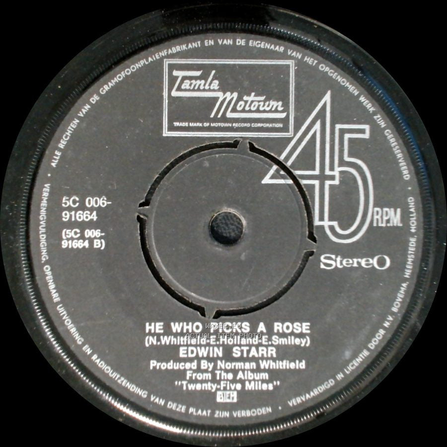 Edwin Starr - War / He Who Picks A Rose side B