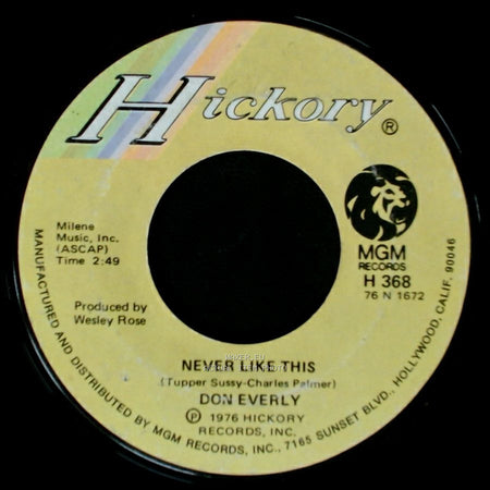 Don Everly - Never Like This / Yesterday Just Passed My Way Again side A