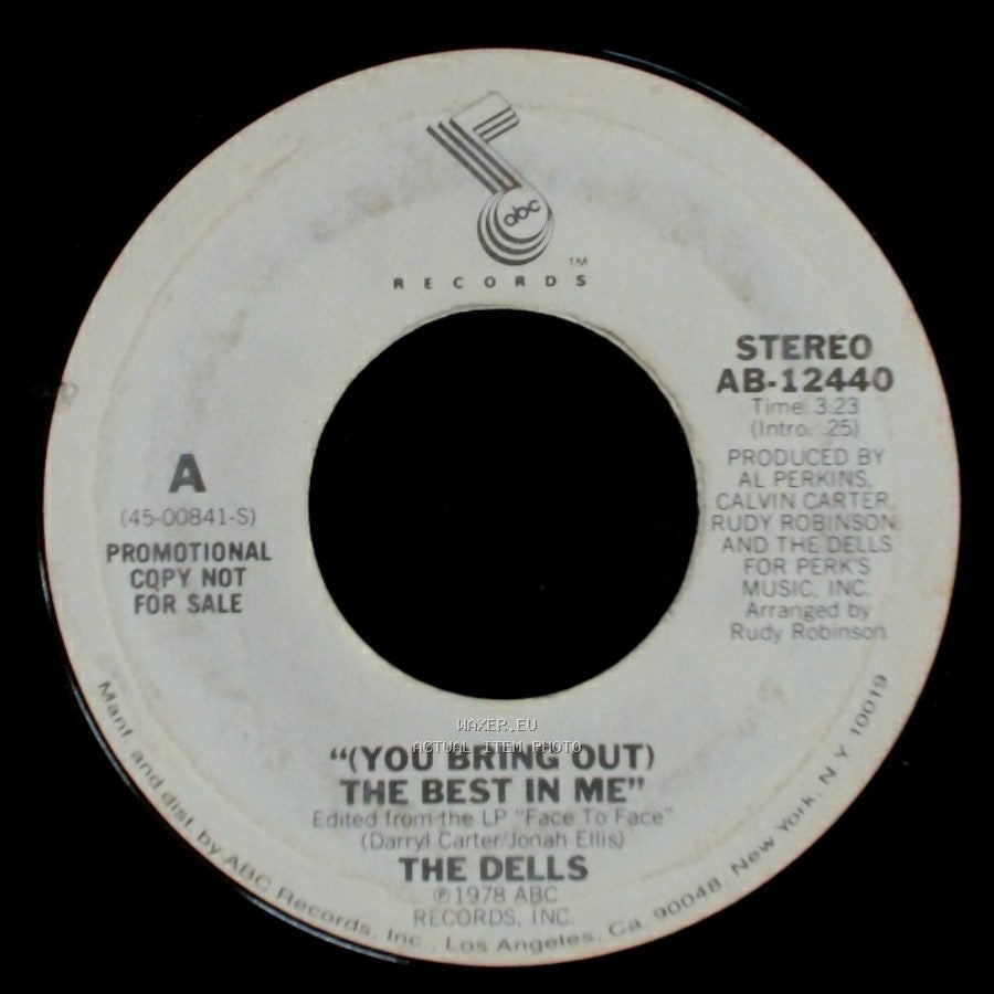 The Dells - (You Bring Out) The Best In Me / "(You Bring Out) The Best In Me" side B