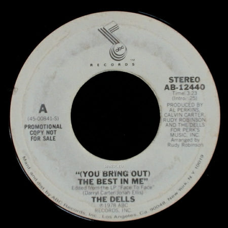 The Dells - (You Bring Out) The Best In Me / "(You Bring Out) The Best In Me" side B