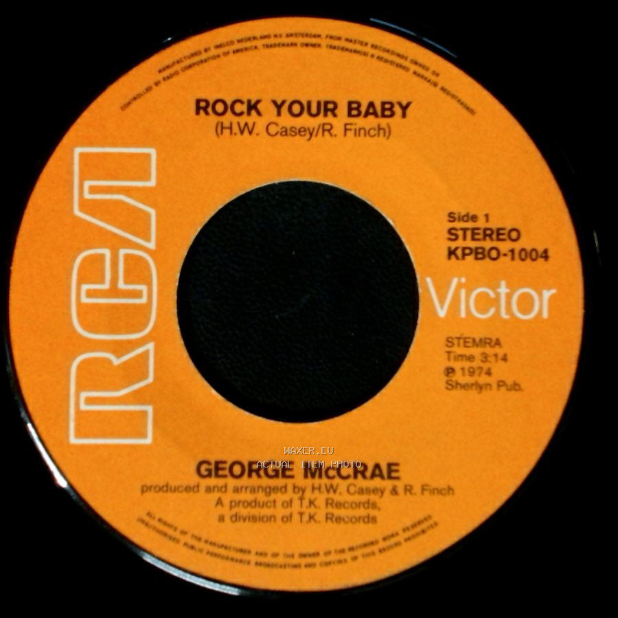 George Mccrae - Rock Your Baby / Rock Your Baby (Part 2) side A