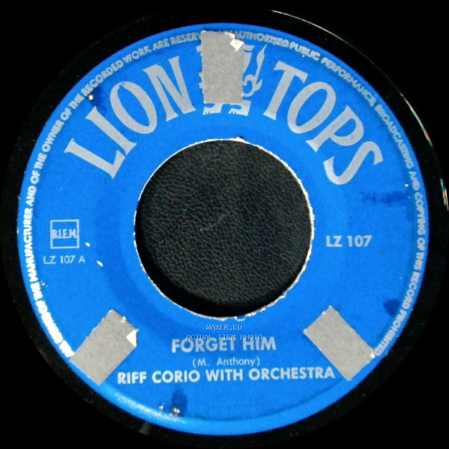 Riff Corio With Orchestra / The Trixies With Orchestra - Forget Him / Popsicles And Icicles side A