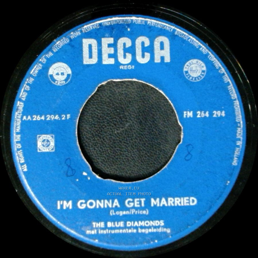 The Blue Diamonds - ('til) I Kissed You / I'm Gonna Get Married side B