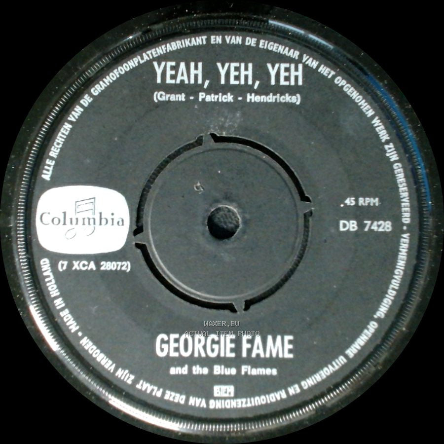 Georgie Fame And The Blue Flames - Yeah, Yeh, Yeh / Preach And Teach side A