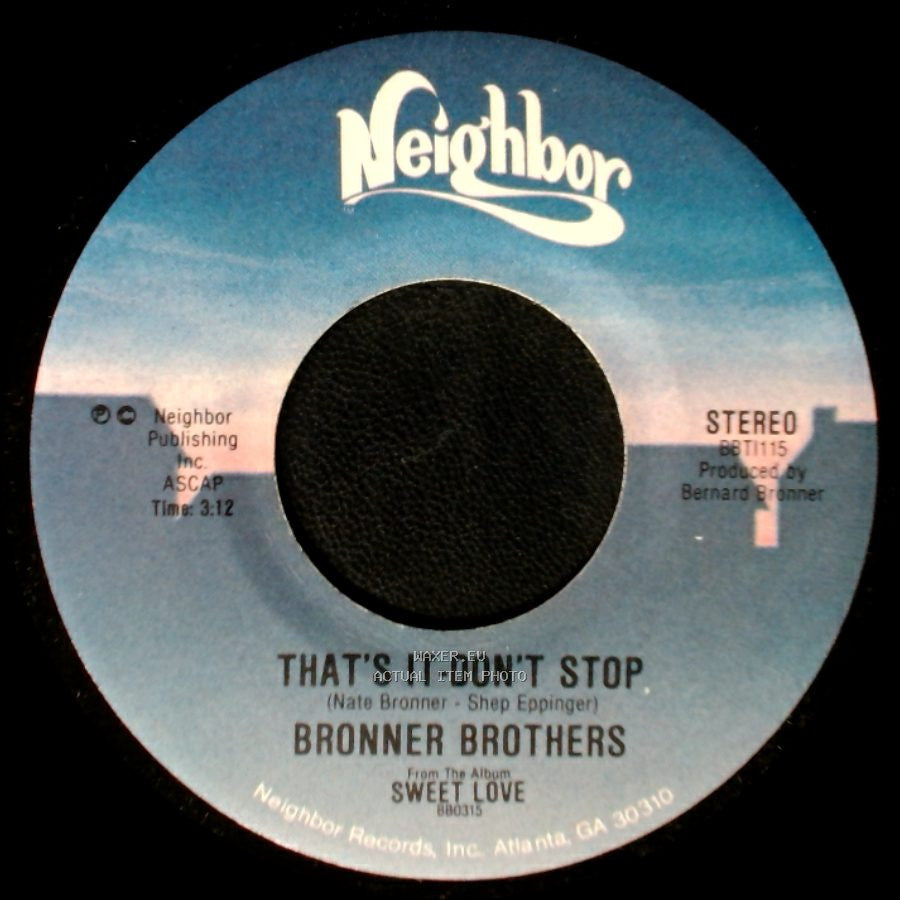 Bronner Brothers - That's It-Don't Stop / Will You Marry Me? side A