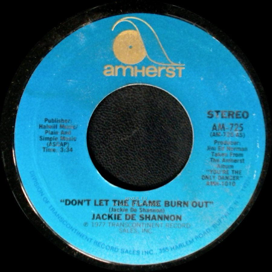 Jackie De Shannon - Don't Let The Flame Burn Out / I Don't Think I Can Wait side B