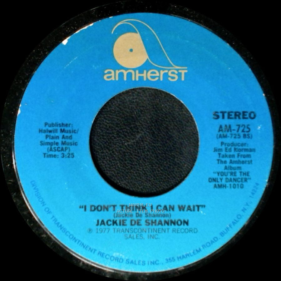 Jackie De Shannon - Don't Let The Flame Burn Out / I Don't Think I Can Wait side A