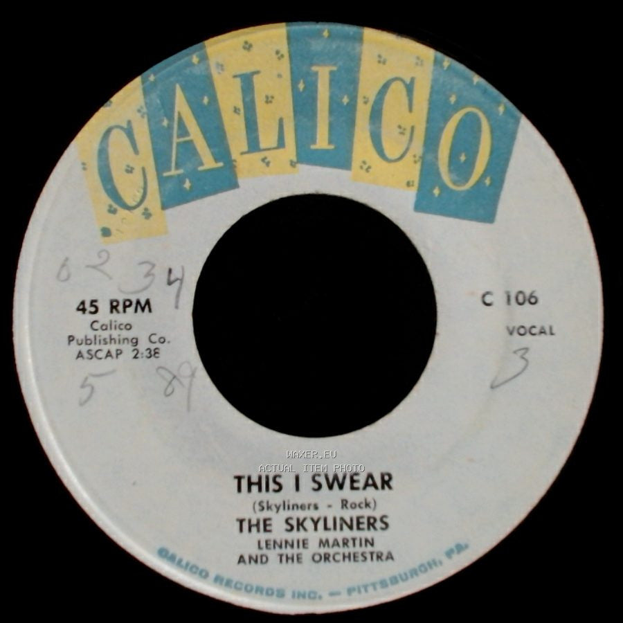 The Skyliners Lennie Martin And The Orchestra / The Skyliners - This I Swear / Tomorrow side A