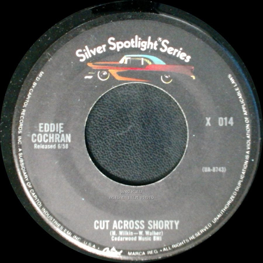 Eddie Cochran - Cut Across Shorty / Summertime Blues side A