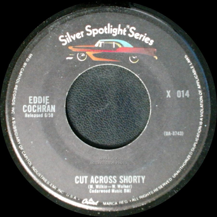 Eddie Cochran - Cut Across Shorty / Summertime Blues side A