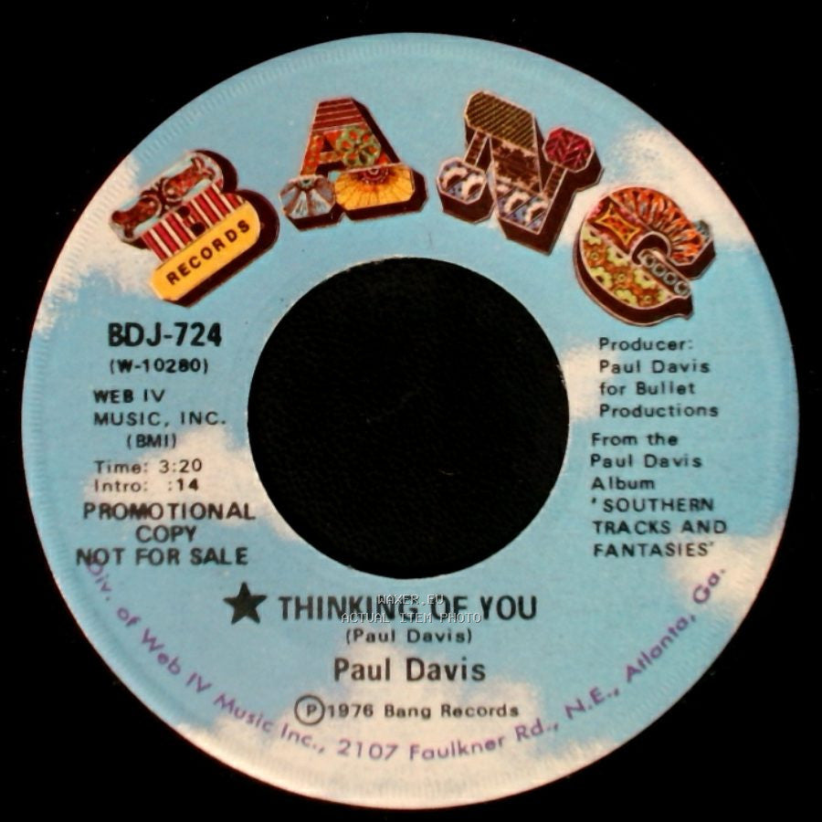 Paul Davis - Thinking Of You / Thinking Of You side A