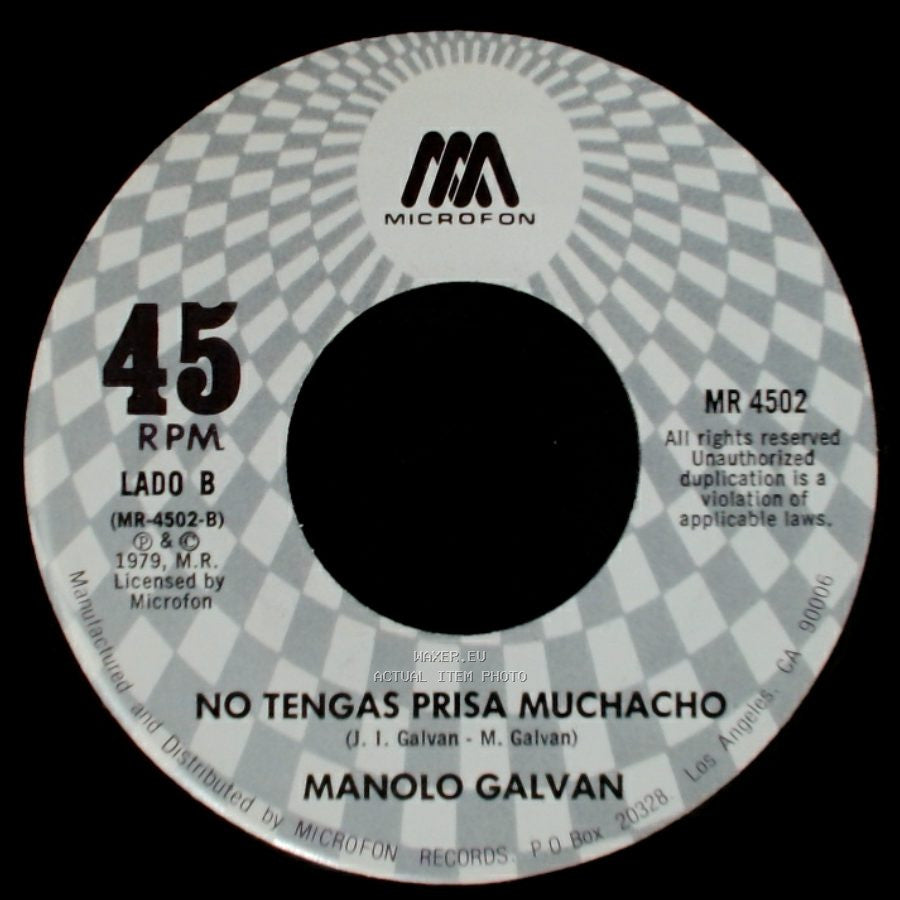 Manolo Galvan - Tanto Amor / No Tengas Prisa Muchacho side B