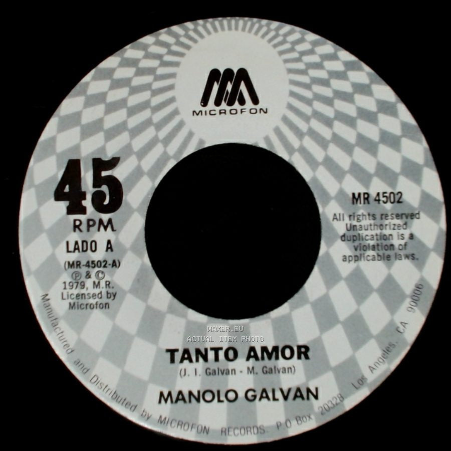 Manolo Galvan - Tanto Amor / No Tengas Prisa Muchacho side A