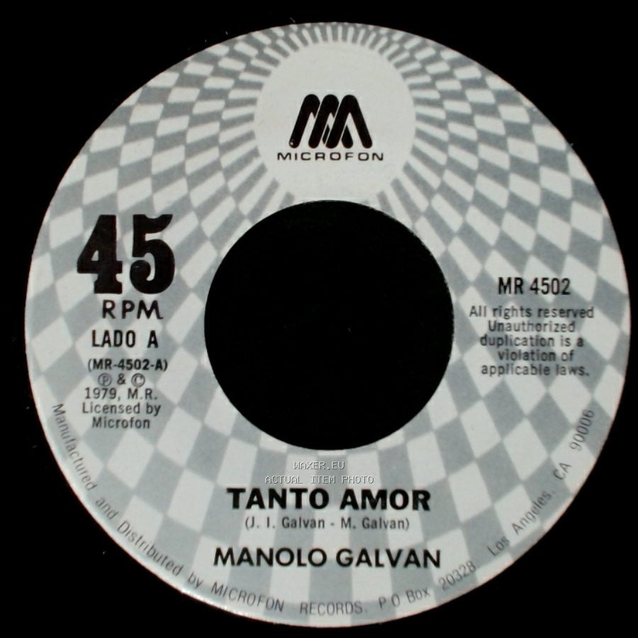 Manolo Galvan - Tanto Amor / No Tengas Prisa Muchacho side A