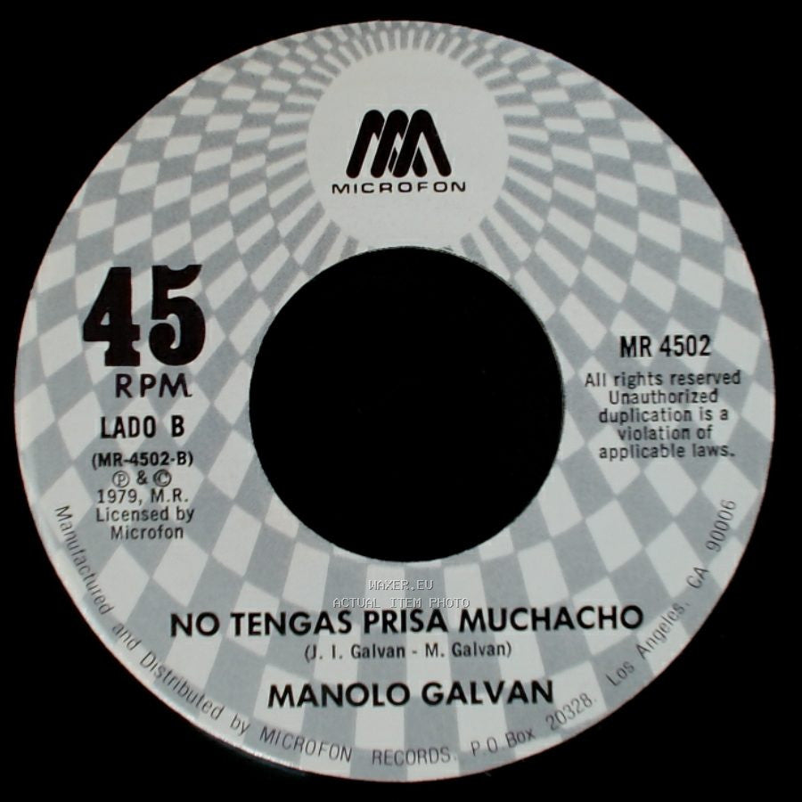 Manolo Galvan - Tanto Amor / No Tengas Prisa Muchacho side B