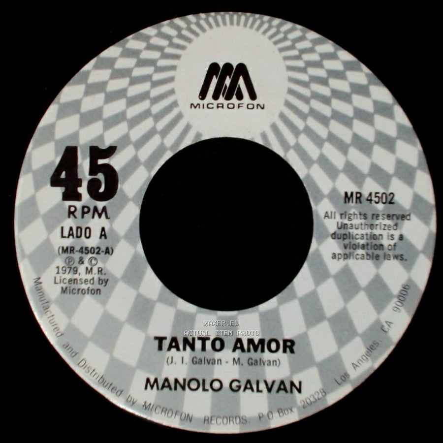 Manolo Galvan - Tanto Amor / No Tengas Prisa Muchacho side A