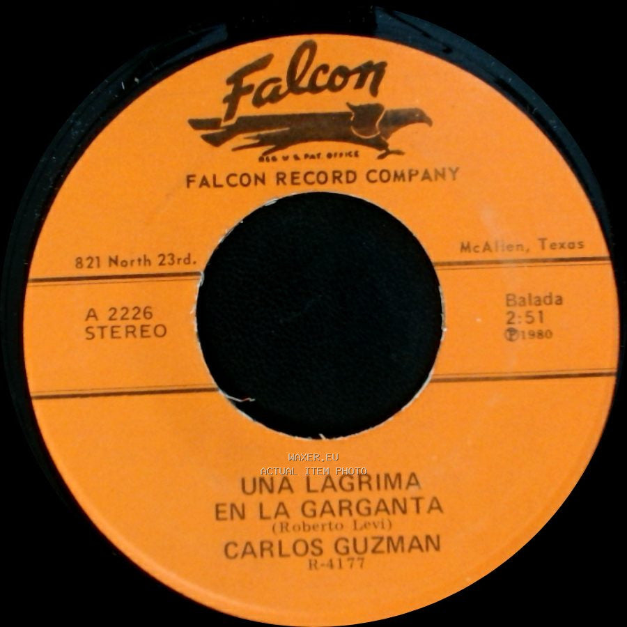 Carlos Guzman - Una Lagrima En La Garganta / Tus Ojos Castaños side A