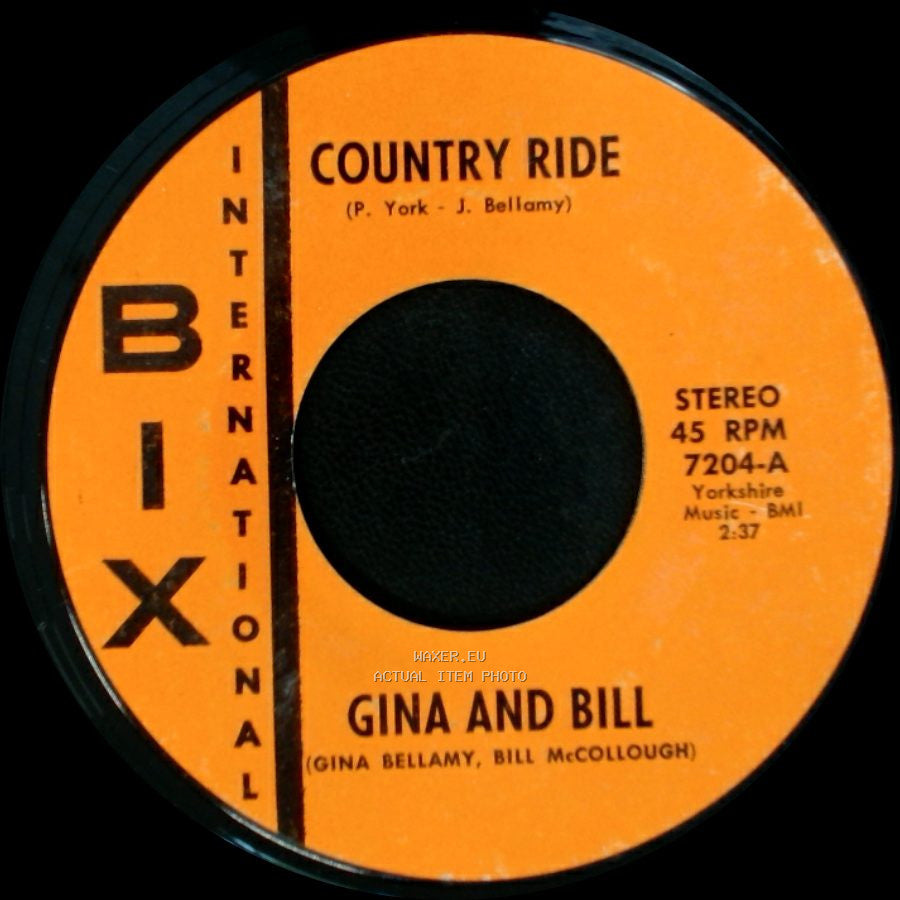 Gina And Bill - Country Ride / Wild Honey side A